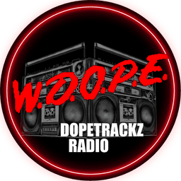 W.D.O.P.E. Dopetrackz Radio