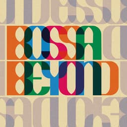 Bossa Beyond (Special) 