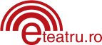 ROMÂNIA   e-Teatru